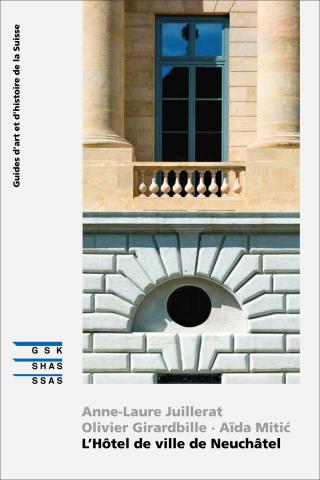 Cover SKF «L’Hôtel de ville de Neuchâtel»