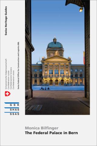 Cover «The Federal Palace in Bern»