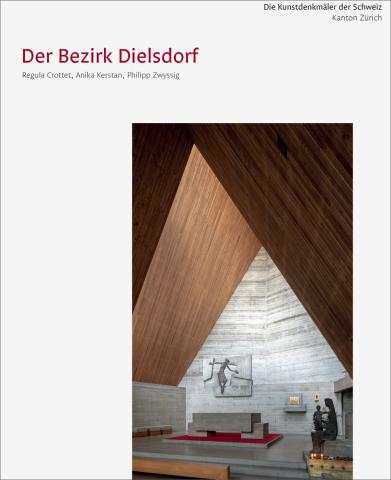 Prospekt «Die Kunstdenkmäler des Kantons Zürich, Neue Ausgabe VII. Der Bezirk Dielsdorf»
