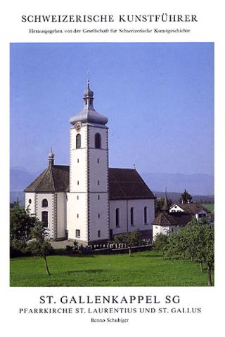 St. Gallenkappel SG. Pfarrkirche St. Laurentius und St. Gallus