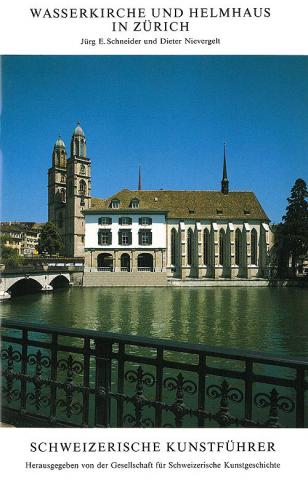Wasserkirche und Helmhaus in Zürich