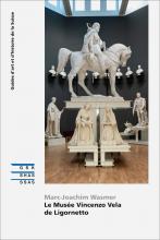 Cover «Le Musée Vincenzo Vela de Ligornetto»