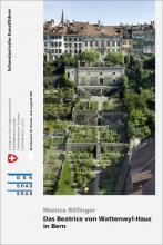Cover «Das Beatrice von Wattenwyl-Haus in Bern»