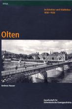 Architektur und Städtebau 1850-1920. Olten