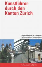 Kunstführer durch den Kanton Zürich